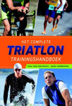 Het complete triatlon trainingshandboek